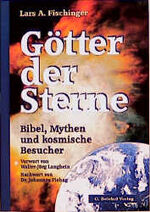 ISBN 9783926388414: Götter der Sterne - Bibel, Mythen und kosmische Besucher