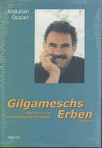 Gilgameschs Erben: Gilgameschs Erben