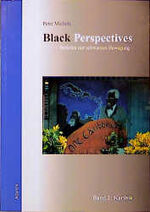 ISBN 9783926529404: Black Perspectives - Berichte zur schwarzen Bewegung / Karibik