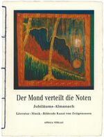 ISBN 9783926677167: Der Mond verteilt die Noten – Jubiläums Almanach