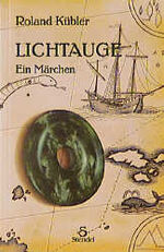 ISBN 9783926789259: Lichtauge