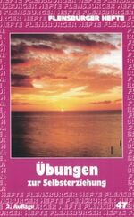 ISBN 9783926841650: Übungen zur Selbsterziehung