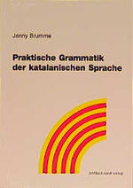 ISBN 9783926972538: Praktische Grammatik der katalanischen Sprache