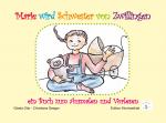 ISBN 9783927058552: Marie wird Schwester von Zwillingen