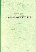 ISBN 9783927059832: Lexikon der Augen- und Irisdiagnose.