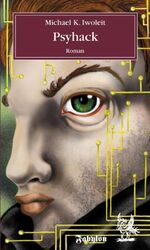 ISBN 9783927071131: Psyhack, Roman (TB)