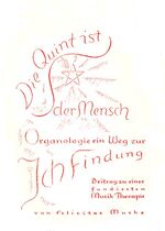 ISBN 9783927186194: Die Quint ist der Mensch - Organologie ein Weg zur Ich-Findung. Beitrag... / Die Quint ist der Mensch - Organologie ein Weg zur Ich-Findung: Das Herz... - Beitrag zur Musiktherapie