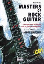 Masters of Rock Guitar – Konzepte und Techniken aus 40 Jahren Rockgitarre