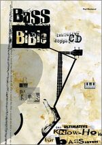 ISBN 9783927190849: Bass Bible – Das ultimative Know-How für Bassisten