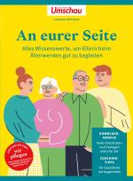 ISBN 9783927216921: An eurer Seite / Alles Wissenswerte, um Ihre Eltern beim Älterwerden gut zu begleiten