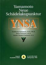 ISBN 9783927344662: YNSA - Yamamoto Neue Schädelakupunktur