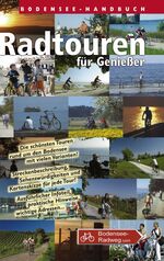 ISBN 9783927484047: Bodensee-Handbuch – Radtouren für Genießer