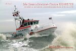 ISBN 9783927485938: Die Seenotkreuzer-Klasse EISWETTE - Konstruktion und Bau der DGzRS-Rettungseinheiten SK 30 und SK 31