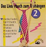 ISBN 9783927497498: Das Liederbuch zum Umhängen. Folge 2. Lieder von gestern und heute zum Singen und Erleben