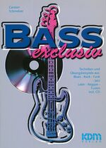 ISBN 9783927503243: Bass exclusiv - Techniken und Übungsbeispiele aus Blues – Rock – Funk – Jazz – Latin – Reggae – Fusion incl. CD