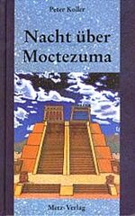 ISBN 9783927655201: Nacht über Moctezuma