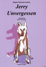 ISBN 9783927708310: Jerry - Unvergessen