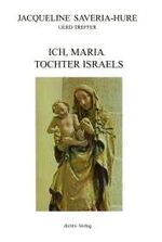 ISBN 9783927728240: Ich, Maria, Tochter Israels