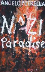 Angelo Petrella: Nazi Paradise / pulp ma Angelo Petrella: Nazi Paradise / pulp ma