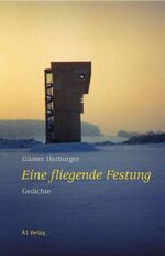 ISBN 9783927743625: Eine fliegende Festung: Gedichte