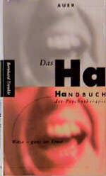 ISBN 9783927809321: Das Ha-Handbuch der Psychotherapie