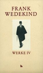 ISBN 9783927902923: Frank Wedekind Werke. Historisch-kritische Studienausgabe. Darmstädter Ausgabe / Historisch-Kritische Werkausgabe - Darmstädter Ausgabe in 8 Bänden