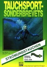 ISBN 9783927913172: Strömungstauchen in Meeren und Flüssen