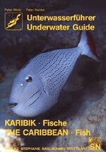 ISBN 9783927913264: Unterwasserführer Karibik: Fische /Caribbean Underwater Guide: Fish