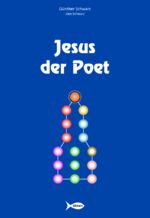 ISBN 9783927950085: Jesus der Poet