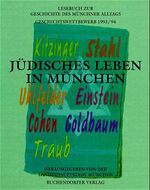 ISBN 9783927984387: Jüdisches Leben in München in zwei Jahrhunderten