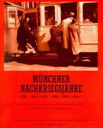 Münchner Nachkriegsjahre – 1945... 1946... 1947... 1948... 1949... 1950... Geschichtswettbewerb 1995/96