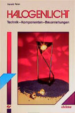 ISBN 9783928051262: Halogenlicht (A47)