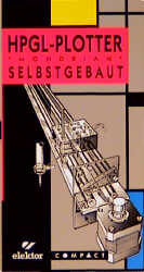 HPGL-Plotter selbstgebaut