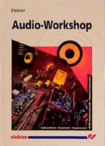 ISBN 9783928051958: Audio-Workshop. [Audiowattmeter, Phasenmeter, Frequenzmesser, HEXFET-Medium-Power-AMP, ultimativer Endverstärker].