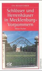 Schlösser und Herrenhäuser und Kirchen in Mecklenburg-Vorpommern