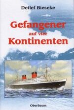 Gefangener auf vier Kontinenten