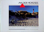 ISBN 9783928324694: An der Nordsee. Ein literarischer Törn von Emden bis Sylt