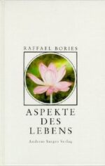 ISBN 9783928390019: Aspekte des Lebens