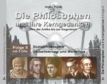 Die Philosophen und ihre Kerngedanken