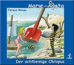 ISBN 9783928537827: Marie und Agata - Der achtbeinige Oktopus