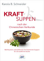 ISBN 9783928554350: Kraftsuppen nach der Chinesischen Heilkunde – Wohltuende und stärkenden Qi-Suppen für die westliche Küche