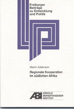 ISBN 9783928597364: Regionale Kooperation im südliches Afrika