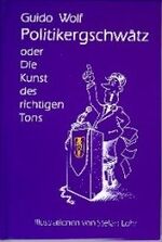 ISBN 9783928812207: Politikergschwätz