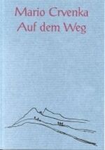 ISBN 9783928812245: Unterwegs