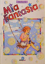 ISBN 9783928821742: Mia Fantasia