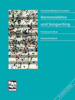 ISBN 9783928825238: Harmonielehre und Songwriting - Professional Music, Musikarbeitsbuch