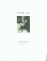 ISBN 9783928833271: Gerda Leo. Photographien 1926-1932 – Katalog zur Werkschau