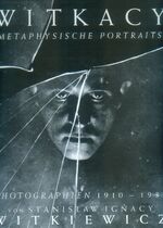 ISBN 9783928833981: WitKacy - Metaphysische Portraits - Photographien 1910-1939