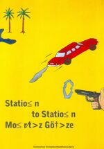 ISBN 9783928833998: Station to Station Mit Texten von Rüdiger Giebler, Klaus Görner und Christoph Tannert