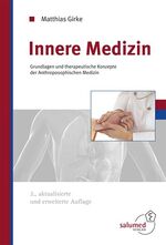 ISBN 9783928914291: Innere Medizin - Grundlagen und therapeutische Konzepte der Anthroposophischen Medizin